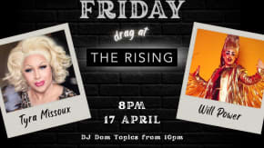 Tyra Missoux & Will Power | Drag at The Rising tickets