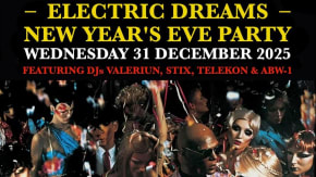 ELECTRIC DREAMS NYE PARTY 2025/2026 tickets