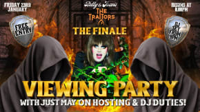 The Traitors Finale Viewing Party & Club Night tickets