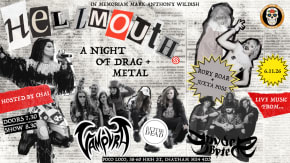 HELLMOUTH - Drag + Live Metal tickets
