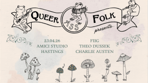 Queer Ass Folk: Live music from Fiig, Theo Dussek & Charlie Austen tickets