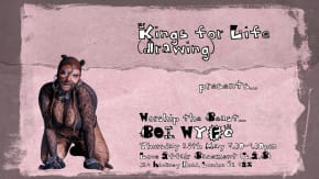 Kings for Life Drawing! Drag King / Thing life drawing tickets