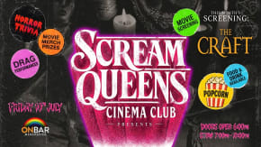 Scream Queens Cinema Club: The Craft tickets