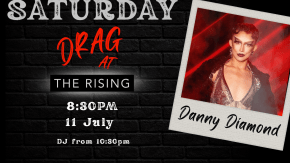 DANNY DIAMOND|Drag at The Rising tickets