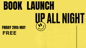UP ALL NIGHT Book Launch tickets