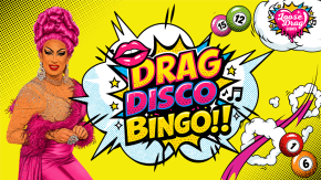 Drag Disco Bingo - The Loft Basildon tickets