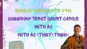 Queering Tarot Court Cards with AJ tickets