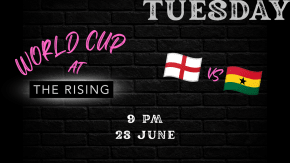 England Vs Ghana | Watch Live at The Rising tickets