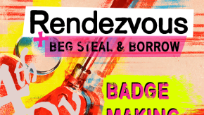Rendezvous: Badge Making & Speed Dating  tickets