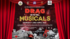 Drag Me To The... Musicals: Norwich Pride Fundraiser tickets