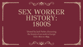 Sex Worker History: 1800s tickets