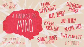 Bowl Cut All-Dayer for MIND ft. Blue Bendy, Clementine March, Lou Terry, Frank Lloyd Wleft & more! tickets