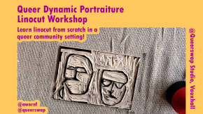 Queer Dynamic Portraiture - Linocut Workshop tickets