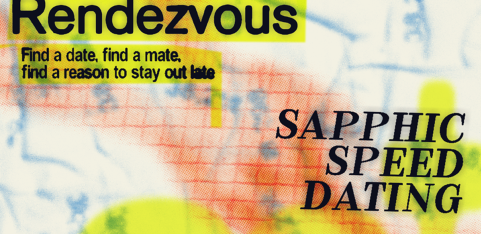 Rendezvous - Sapphic Speed Dating - aged 30+
