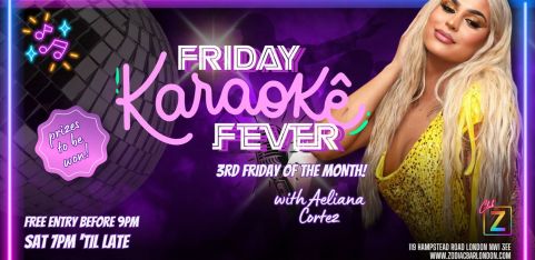 Friday Karaoke Fever with Aeliana (3rd Fridays)