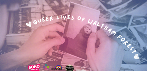 Opening Night: Queer Lives of Waltham Forest