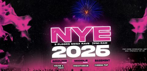 NYE MEGA RAVE | 3 floors of non-stop bangers @ Navy Bar, Liverpool