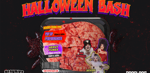 BLONDIES X DRAGLOAD - HALLOWEEN BASH