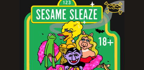 Sesame Sleaze - a muppet drag parody show