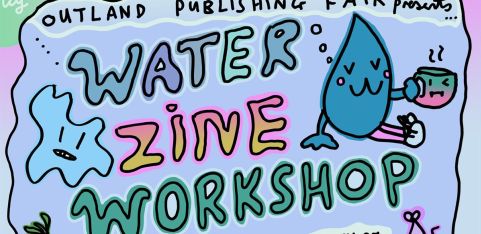 Water Zine Workshop