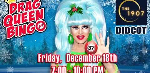 DRAG QUEEN BINGO - DIDCOT FC
