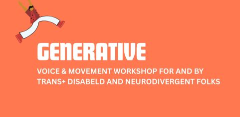 Staffordshire St MAKES | Trans Chorus: Generative Voice & Movement | Workshop