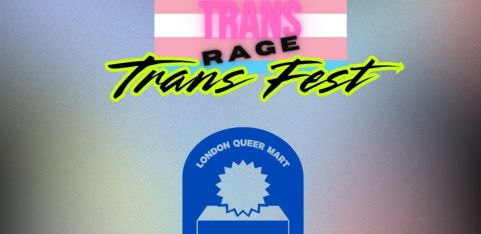 TRANS FEST 2025 - LONDON QUEER MART