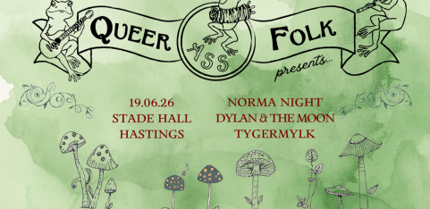 Queer Ass Folk: Live music from Dylan And The Moon, Norma Night, Tygermylk