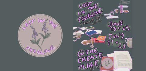 Regular Poetry Club: Lost in the Foxglove