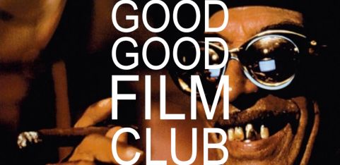 Good Good Film Club #2