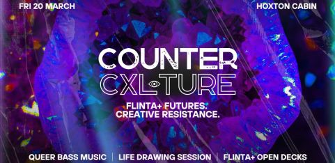 CounterCxlture: A Queer Bass Night  [FLINTA+ Futures. Creative Resistance.]