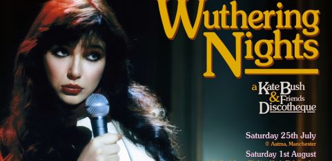 Wuthering Nights: a Kate Bush & Friends Discotheque (London)