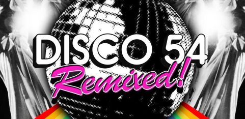 Disco 54: Remixed!