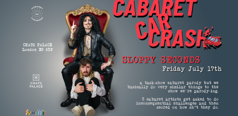 Cabaret Car Crash : Sloppy Seconds