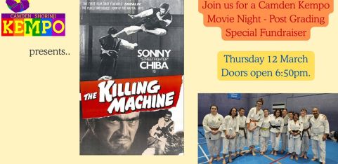 Camden Shorinji Kempo Movie Night - Post Grading Special Fundraiser