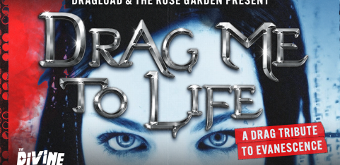 DRAG ME TO LIFE - A Drag Tribute To Evanescence