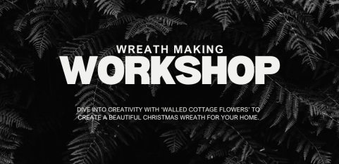 Wreath Making Workshop & Christmas Centerpiece