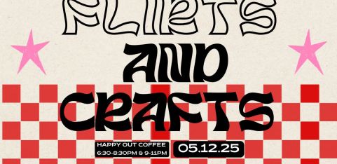 Flirts & Crafts