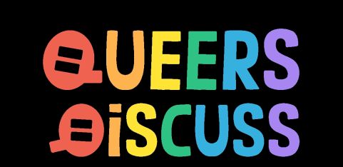 Queers Discuss - Discussion group for anyone who identifies as a queer woman or non-binary person!