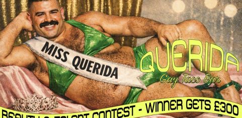 MISS QUERIDA - Gay Tacos + Beauty & Talent Contest