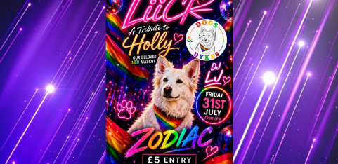Dogs and Dykes Presents:  🌈✨ LiiCK A Tribute to Holly 🌈♥️🐕🐾