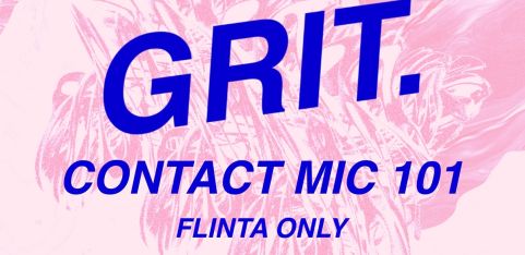 GRIT - Contact Mic Workshop 
