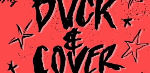 DUCK & COVER 2026