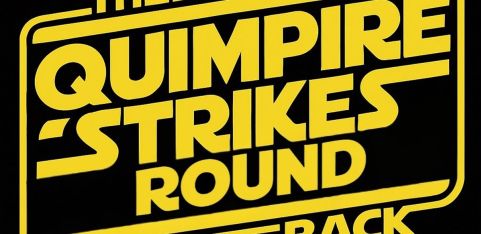 The Quimpire Strikes Round Back