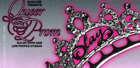 Queer Prom! - FLINTA First Rave by Slagland