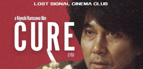 Lost Signal Cinema Club: CURE (1997)