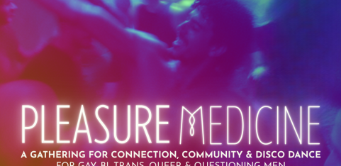 Pleasure Medicine: A Gathering For Connection, Community & Sober Conscious Dance