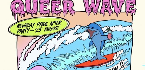 QUEER WAVE: Newquay Pride 2026 Afterparty