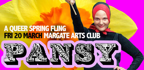 Pansy at Margate Arts Club - a queer club night for lavender menaces and shrinking violets