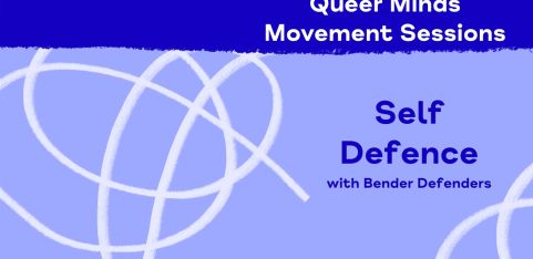 Queer Minds Movement Sessions: Self Defence